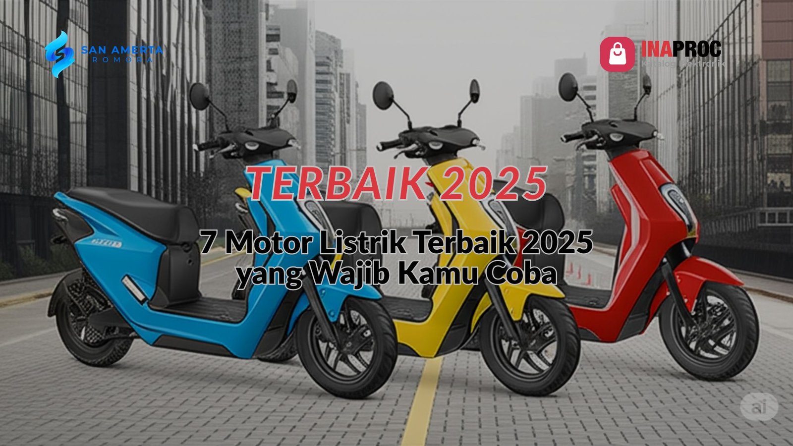 7 Rekomendasi Motor Listrik Terbaik 2025: Irit, Canggih, dan Ramah Lingkungan