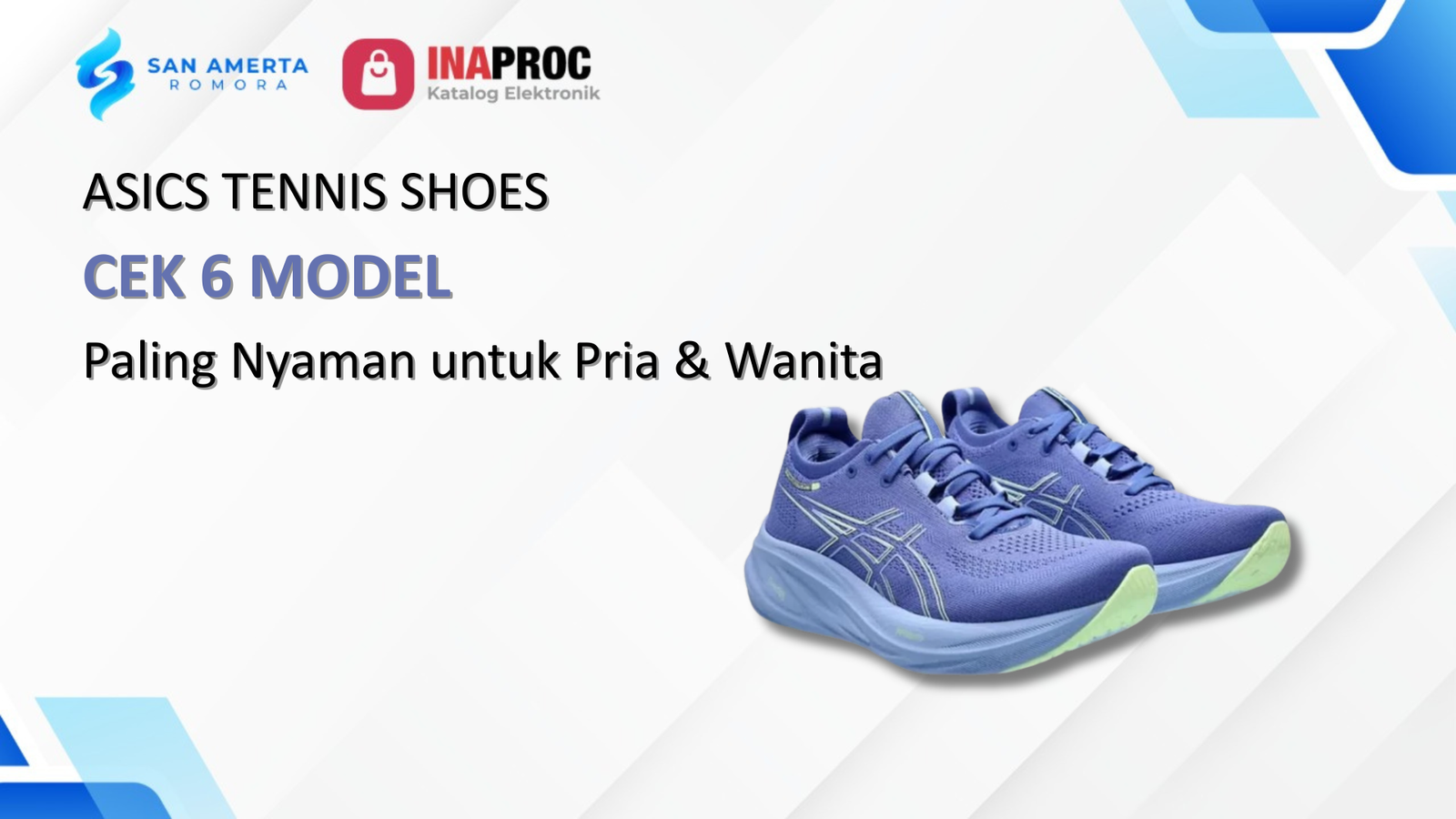 Asics Tennis Shoes: Cek 6 Model Paling Nyaman untuk Pria dan Wanita