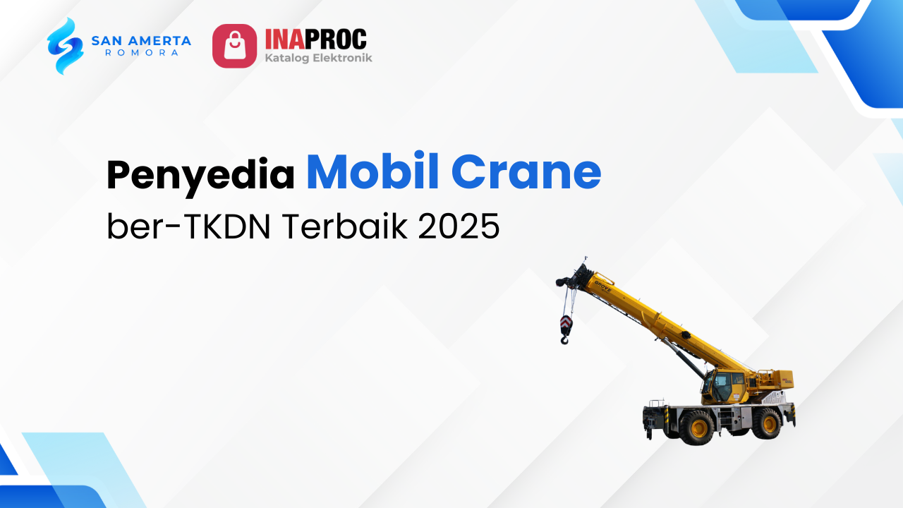 Penyedia Mobil Crane Ber-TKDN
