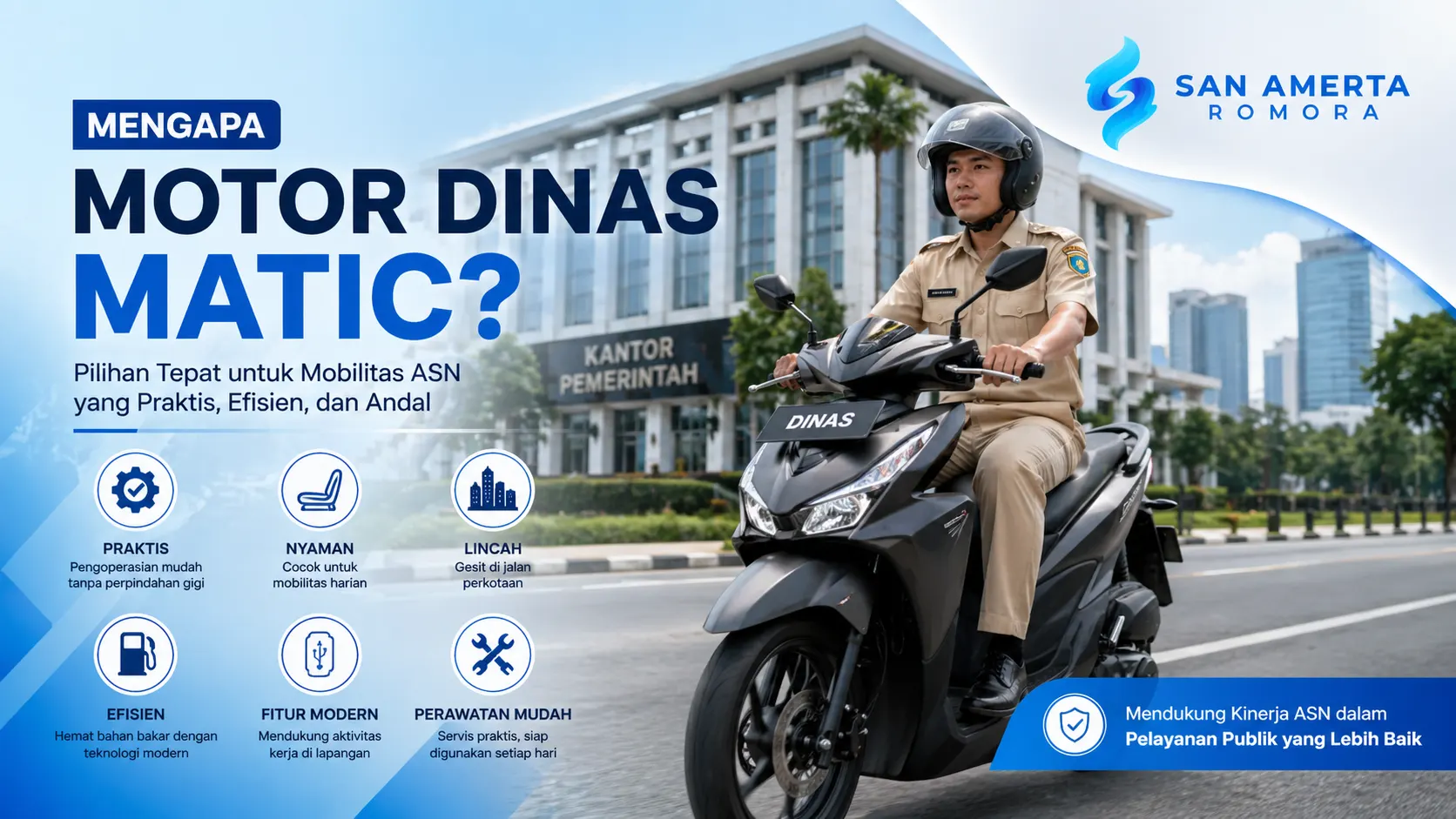 Mengapa motor dinas matic menjadi pilihan kendaraan operasional ASN yang praktis, efisien, dan nyaman digunakan di perkotaan.