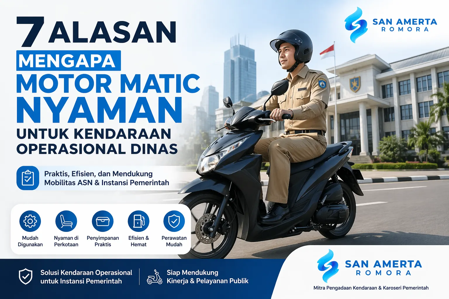 Motor matic nyaman digunakan sebagai kendaraan operasional dinas ASN di lingkungan kantor pemerintahan