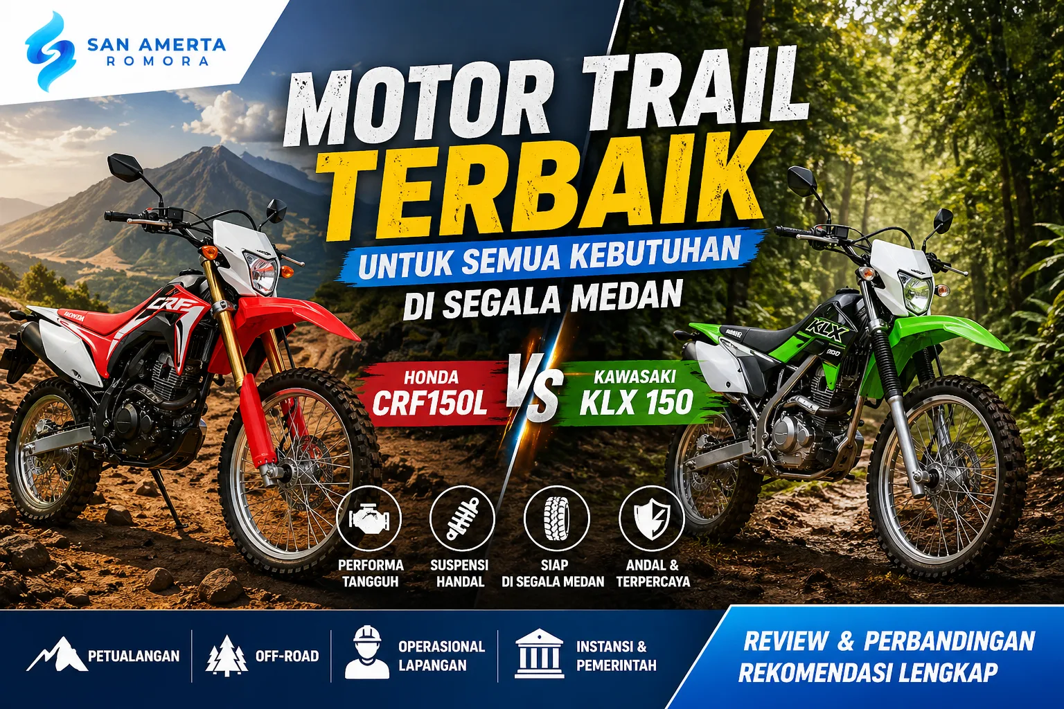 Motor trail terbaik Honda CRF150L vs Kawasaki KLX 150 untuk semua kebutuhan di segala medan