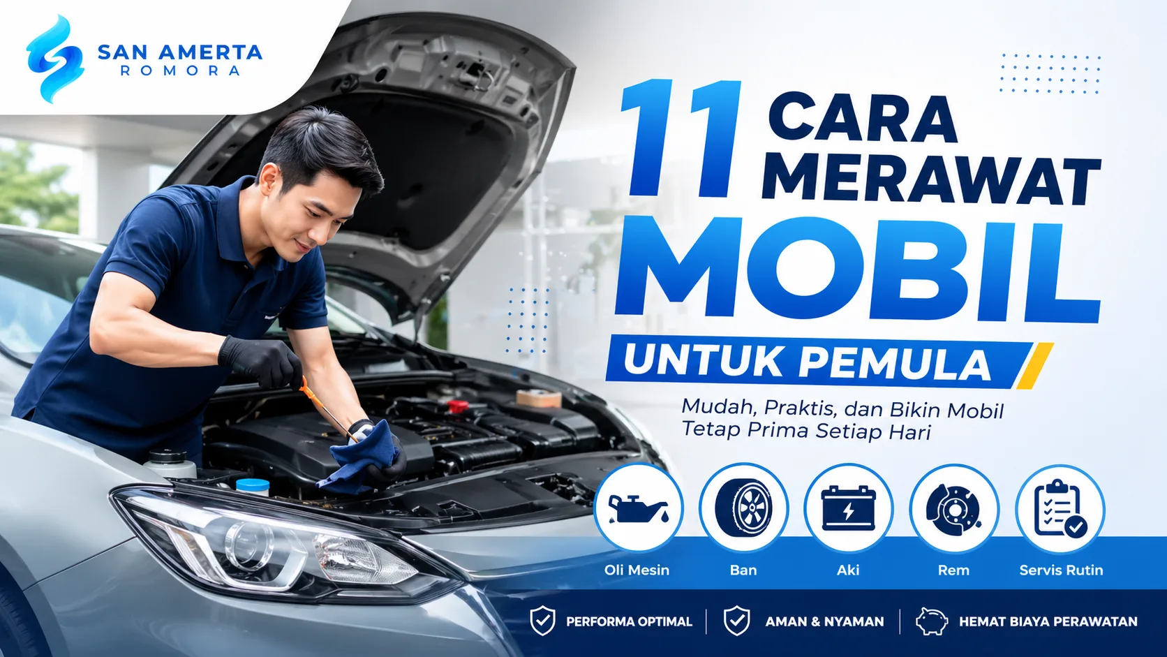 Tips cara merawat mobil untuk pemula agar tetap prima dengan pengecekan oli mesin dan perawatan rutin