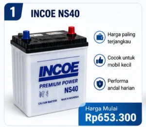Rekomendasi aki mobil tahun 2026 Incoe NS40 harga terjangkau untuk mobil kecil