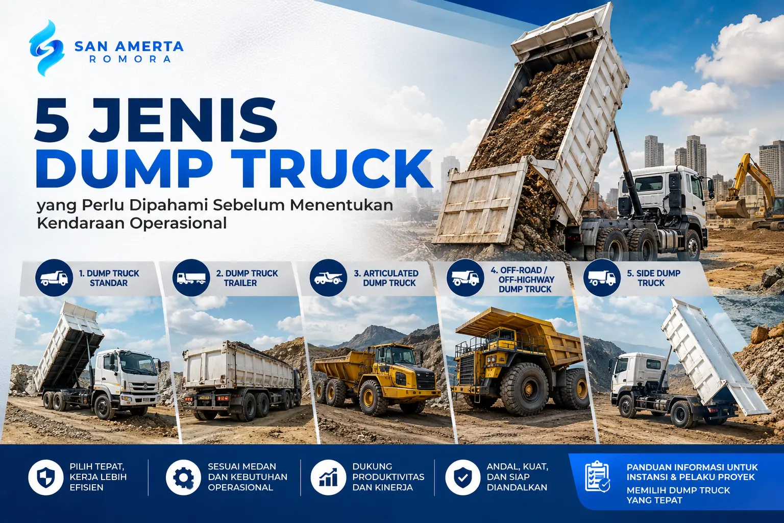 Ilustrasi 5 jenis dump truck untuk kebutuhan proyek, konstruksi, dan operasional lapangan