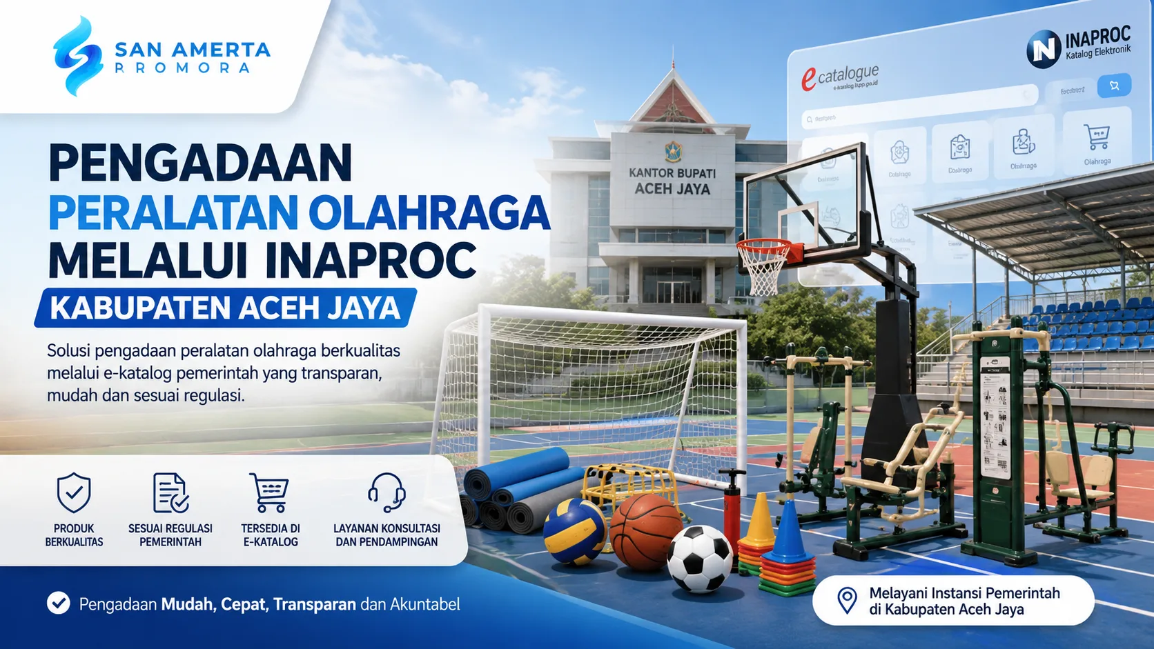 Pengadaan Inaproc Kabupaten Aceh Jaya untuk peralatan olahraga melalui e-katalog pemerintah