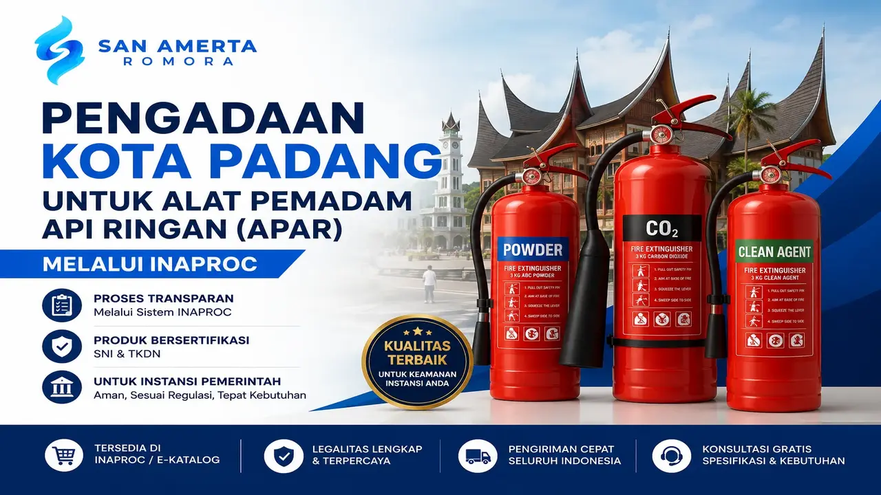 Pengadaan Kota Padang untuk alat pemadam api ringan APAR melalui Inaproc oleh San Amerta Romora