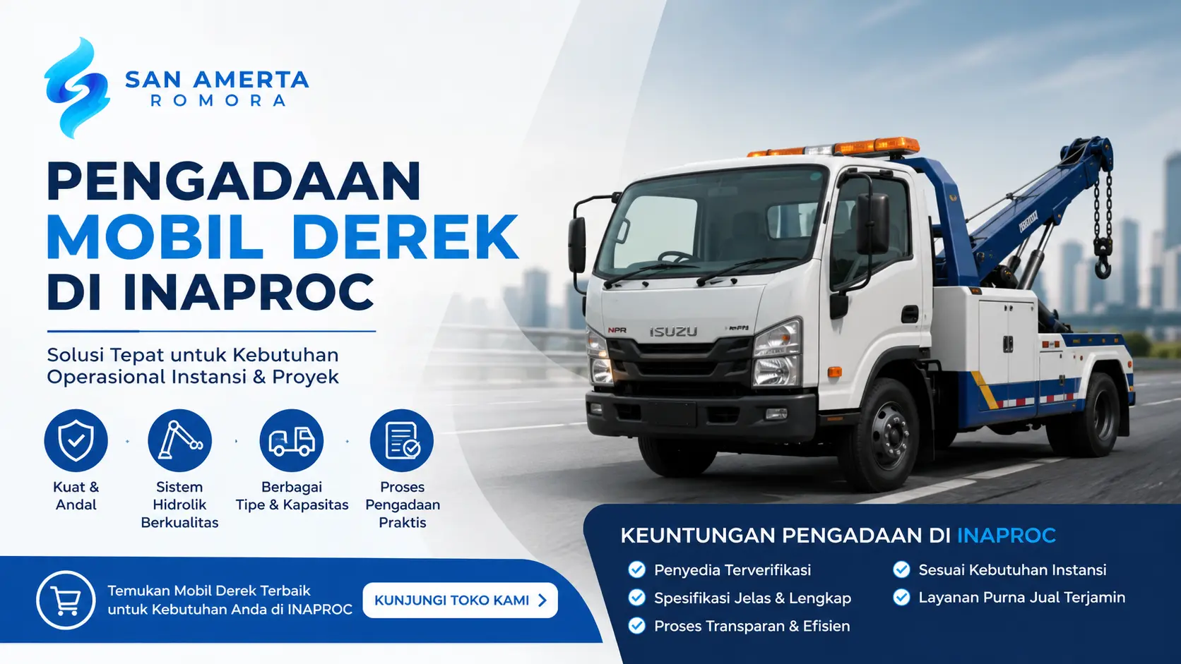 Pengadaan mobil derek di INAPROC oleh San Amerta Romora untuk kebutuhan operasional instansi dan proyek.