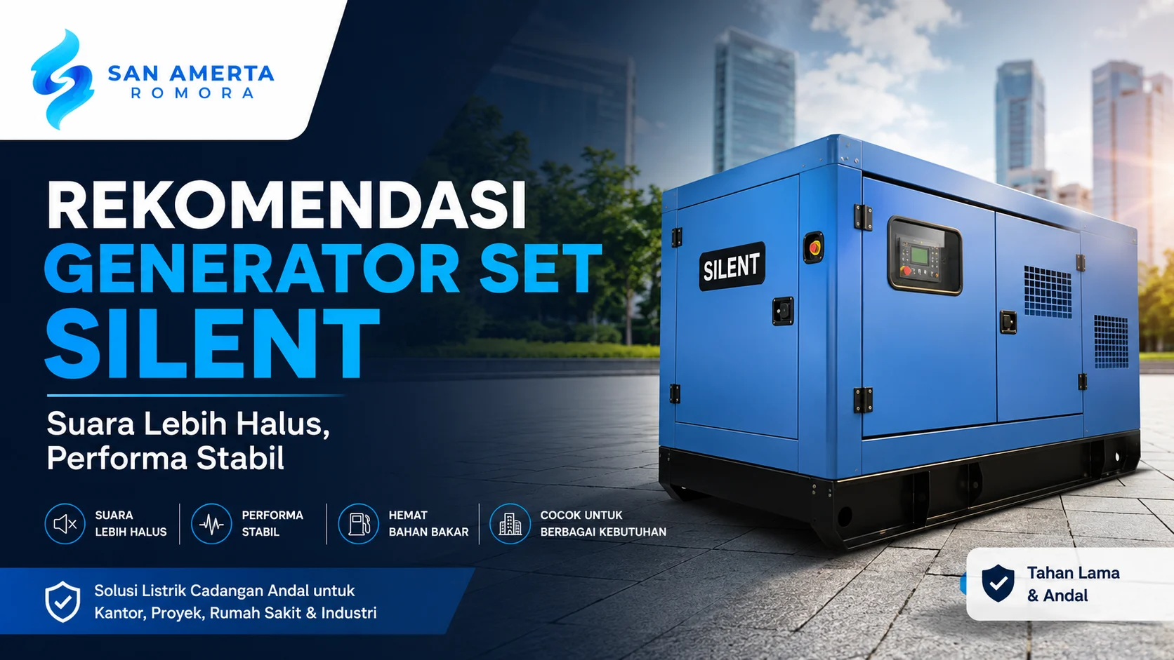 Rekomendasi generator set silent dengan suara lebih halus dan performa stabil untuk kebutuhan industri dan kantor