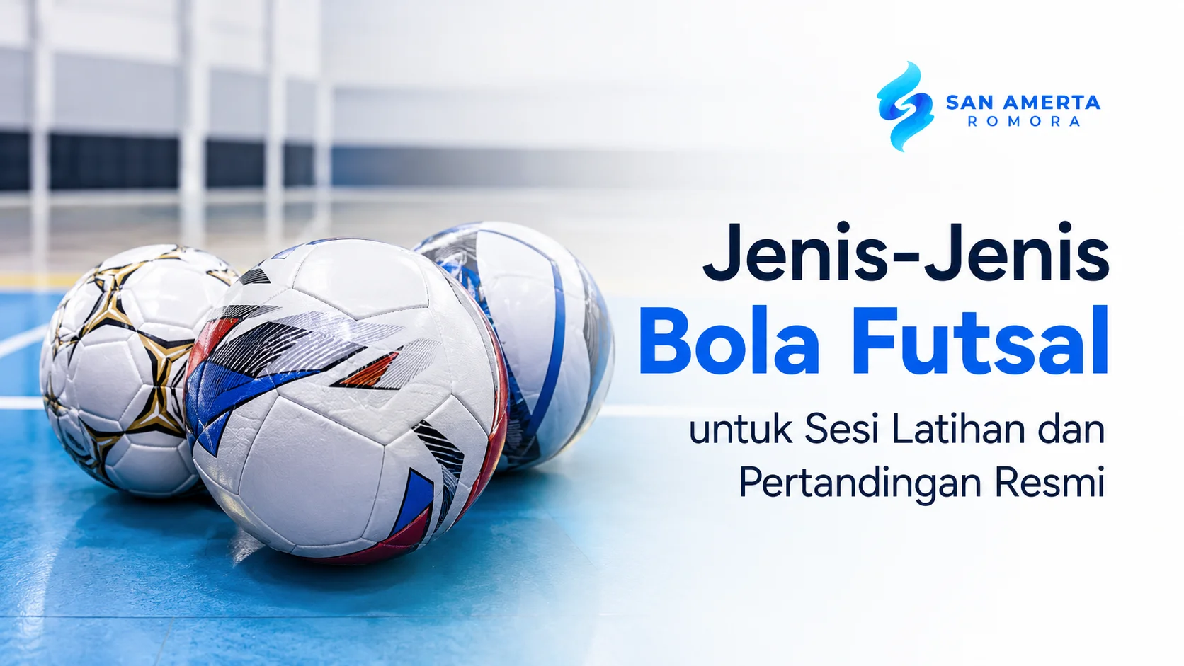Ilustrasi gambar jenis-jenis bola futsal untuk sesi latihan dan pertandingan resmi dengan berbagai model bola standar.