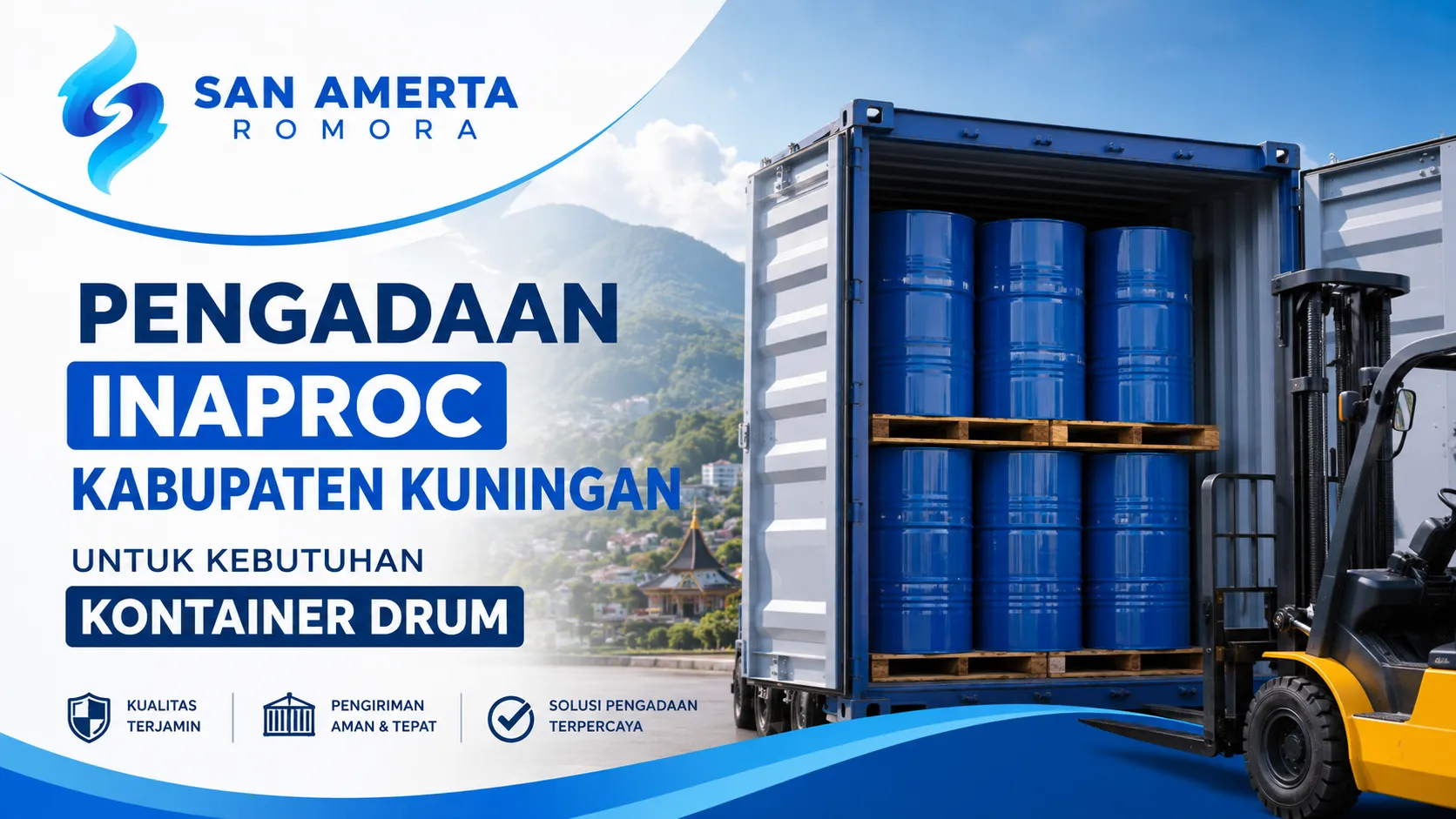 Banner digital pengadaan Inaproc Kabupaten Kuningan untuk kebutuhan kontainer drum industri oleh PT San Amerta Romora, menampilkan drum besi biru di dalam kontainer kargo dengan latar belakang pemandangan pegunungan alam Kuningan.