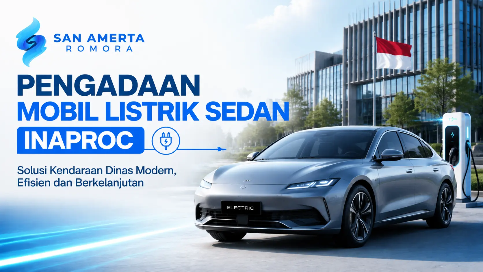 Visual feature image Pengadaan Mobil Listrik Sedan INAPROC yang menampilkan kendaraan listrik modern dengan latar gedung instansi pemerintah, menggambarkan transformasi armada dinas menuju mobilitas ramah lingkungan, efisien, dan berbasis teknologi hijau.