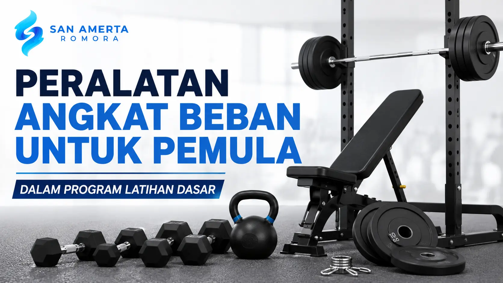 Peralatan angkat beban untuk pemula dalam program latihan dasar untuk membangun kekuatan dengan aman dan efektif.