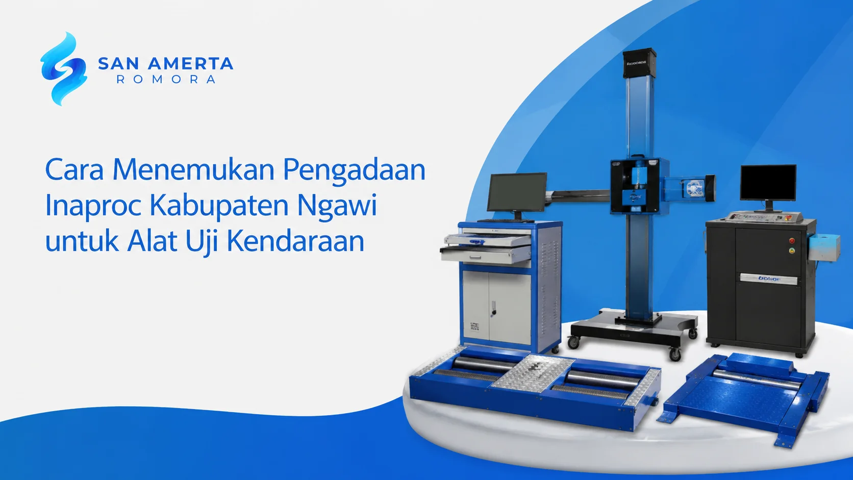 Peralatan alat uji kendaraan untuk kebutuhan Pengadaan Inaproc Kabupaten Ngawi.