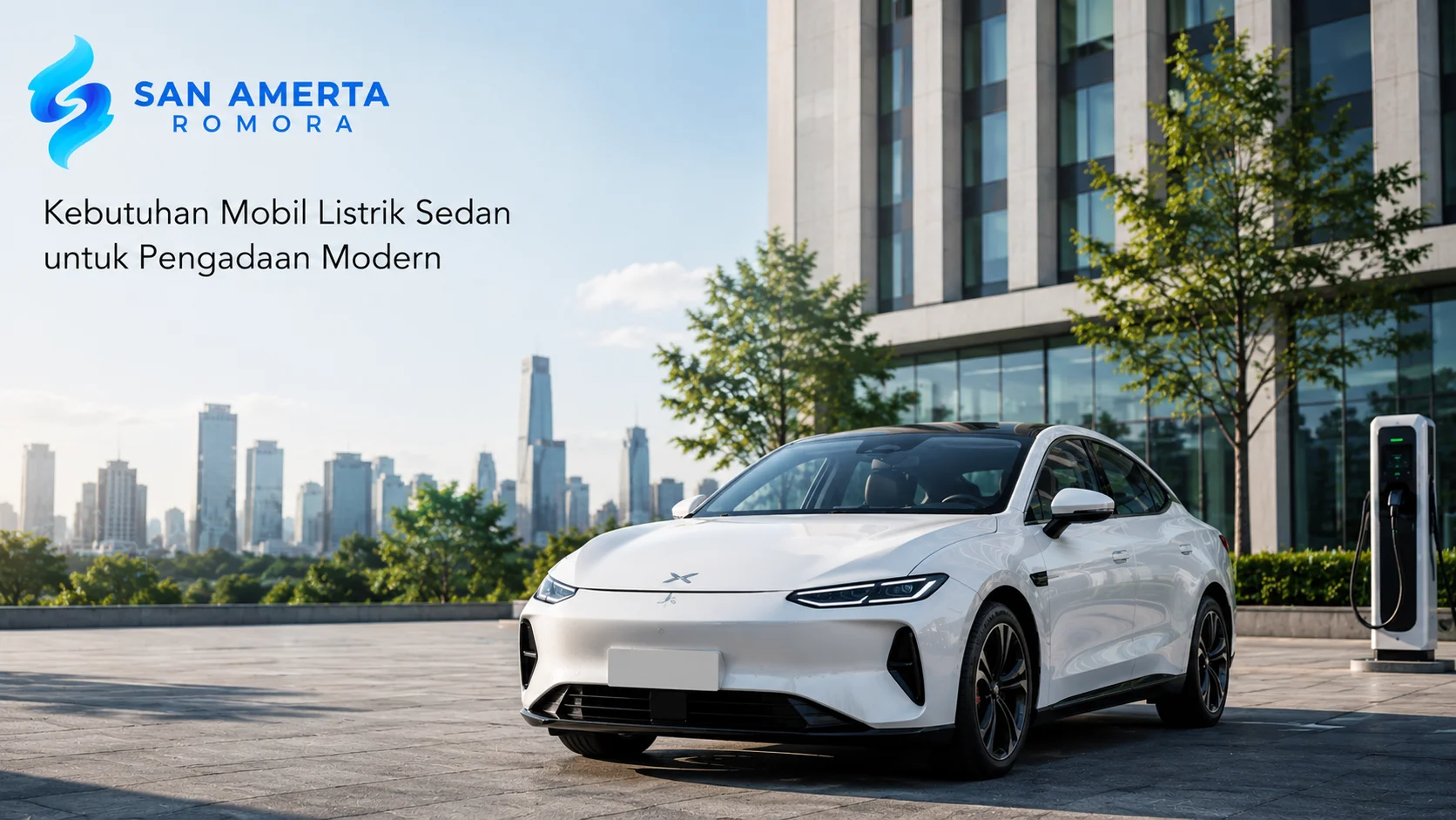 Mobil listrik sedan San Amerta Romora untuk kebutuhan pengadaan modern di lingkungan instansi dan perusahaan.