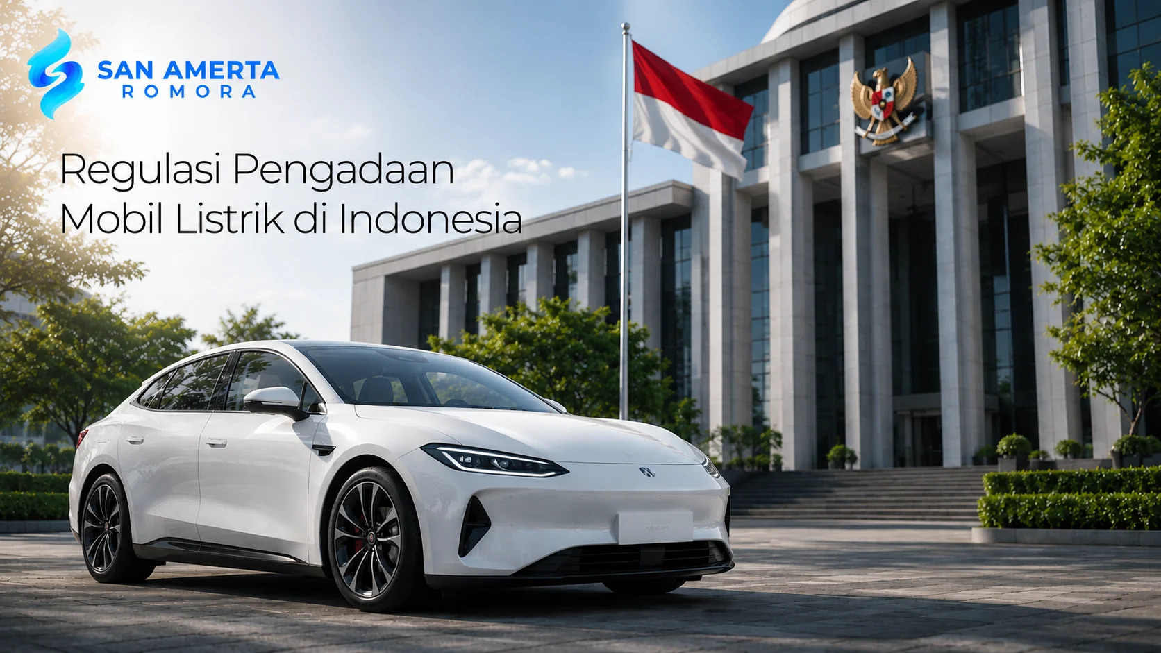 Mobil listrik sedan San Amerta Romora untuk mendukung regulasi pengadaan kendaraan listrik di Indonesia.