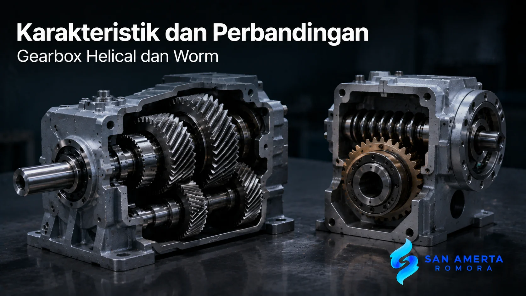 Gearbox helical dan worm dalam tampilan potongan sebagai ilustrasi perbedaan karakteristik sistem transmisi daya pada mesin industri.