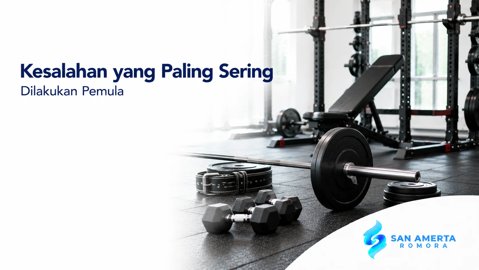 Peralatan angkat beban seperti barbell, dumbbell, weight plate, bench, dan squat rack di gym modern untuk mendukung latihan beban yang benar.