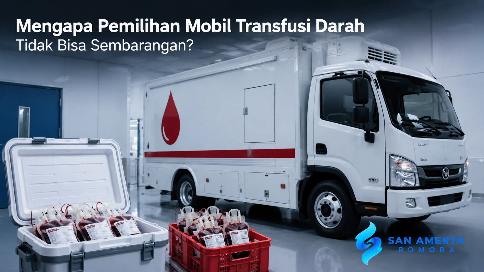 Mobil transfusi darah dengan fasilitas penyimpanan darah berpendingin untuk menjaga kualitas darah selama proses distribusi.