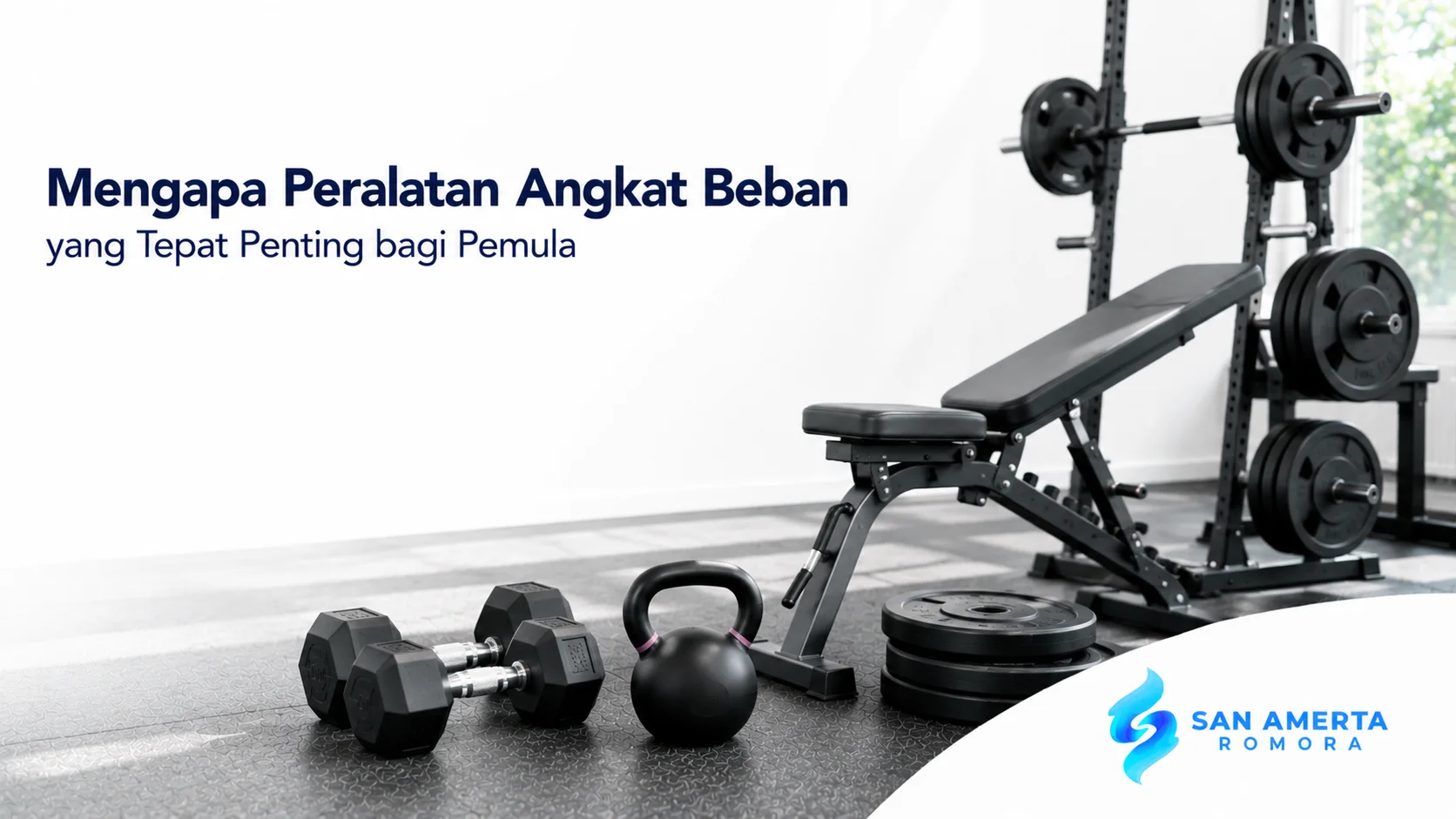 Peralatan angkat beban dasar seperti dumbbell, kettlebell, bench, dan squat rack untuk mendukung latihan pemula secara aman.