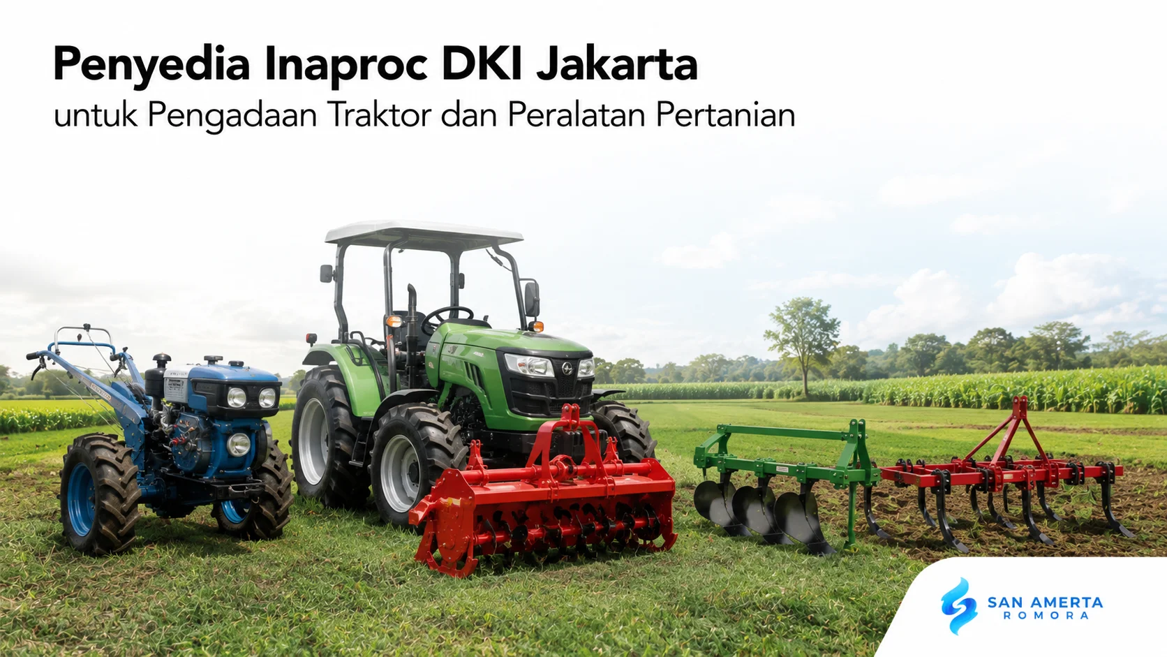 Traktor roda empat dan peralatan pertanian modern untuk mendukung pengadaan melalui Inaproc DKI Jakarta.