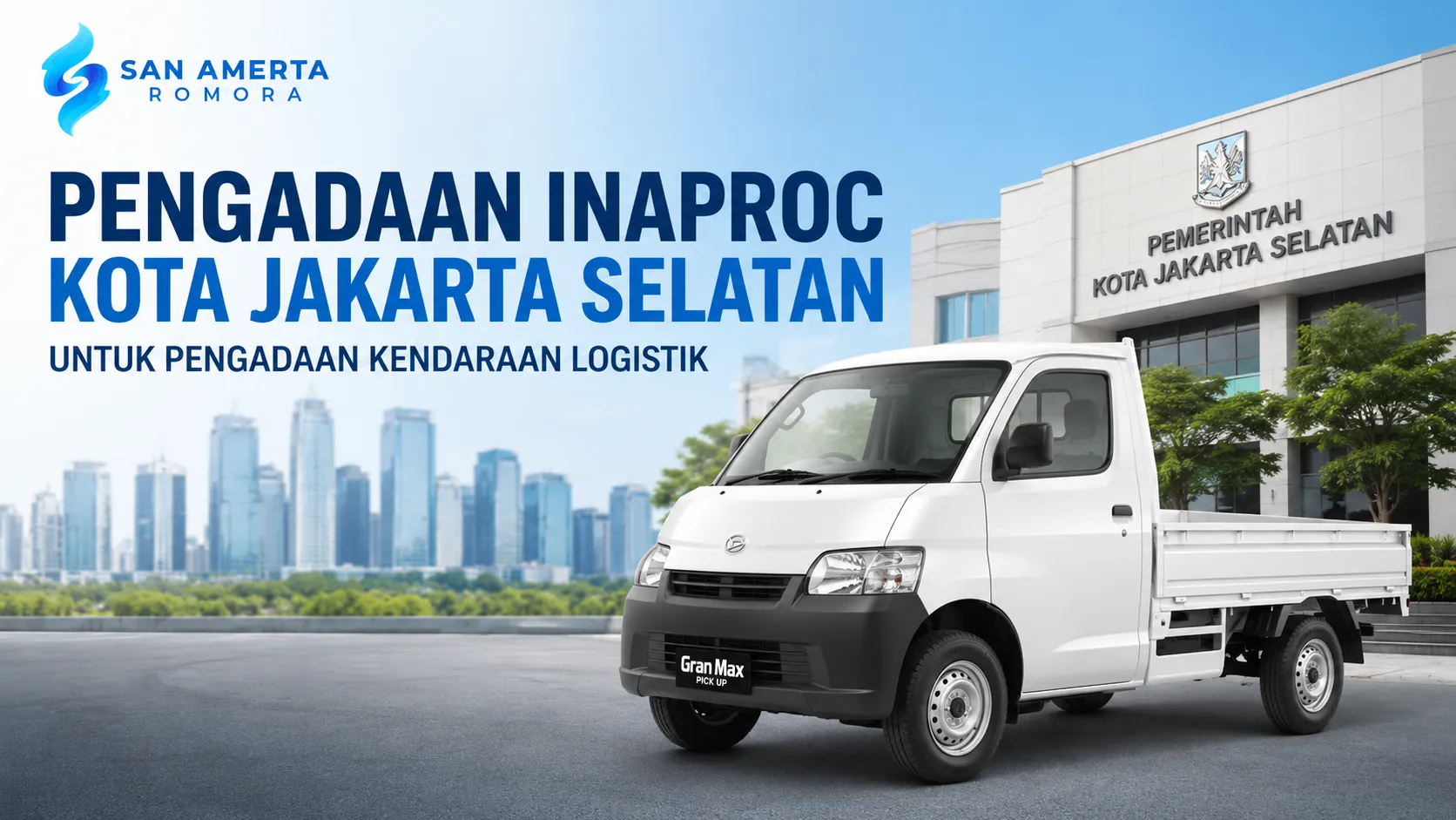 Pengadaan Inaproc Kota Jakarta Selatan untuk pengadaan kendaraan logistik pemerintah melalui INAPROC