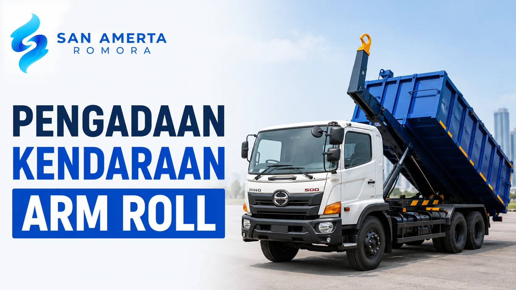 Pengadaan Kendaraan Arm Roll dengan spesifikasi lengkap untuk kebutuhan operasional dan pengadaan instansi pemerintah.