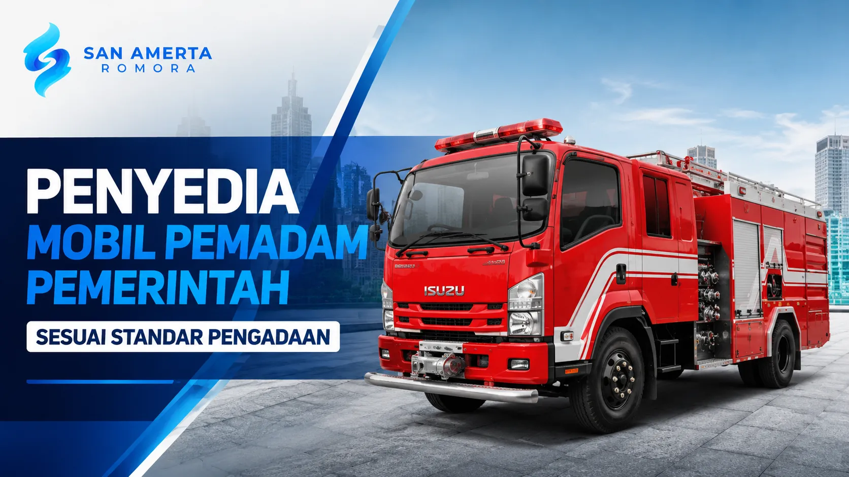 Penyedia Mobil Pemadam Pemerintah sesuai standar pengadaan