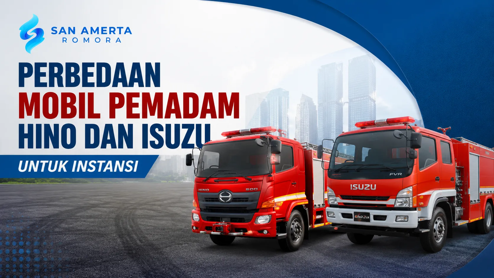 Perbedaan Mobil Pemadam Hino dan Isuzu untuk Instansi