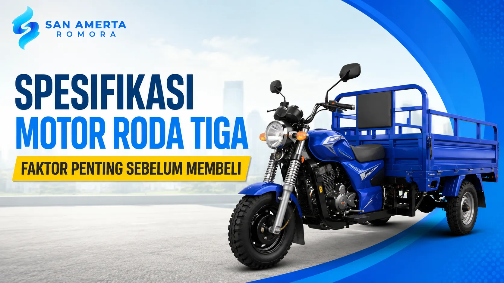 Spesifikasi Motor Roda Tiga untuk kebutuhan usaha dan pengadaan