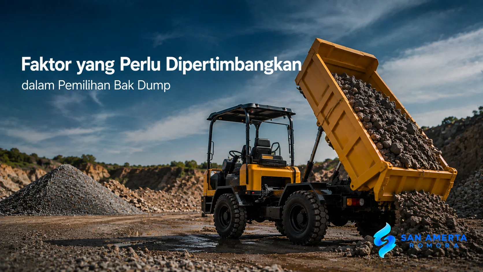Banner faktor pemilihan bak dump pada mini dump truck untuk mendukung proses pengangkutan material proyek.