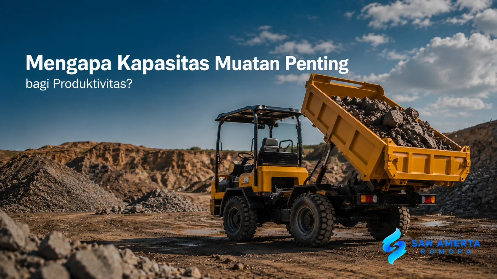 Banner kapasitas muatan mini dump truck untuk mendukung produktivitas pengangkutan material di area proyek.