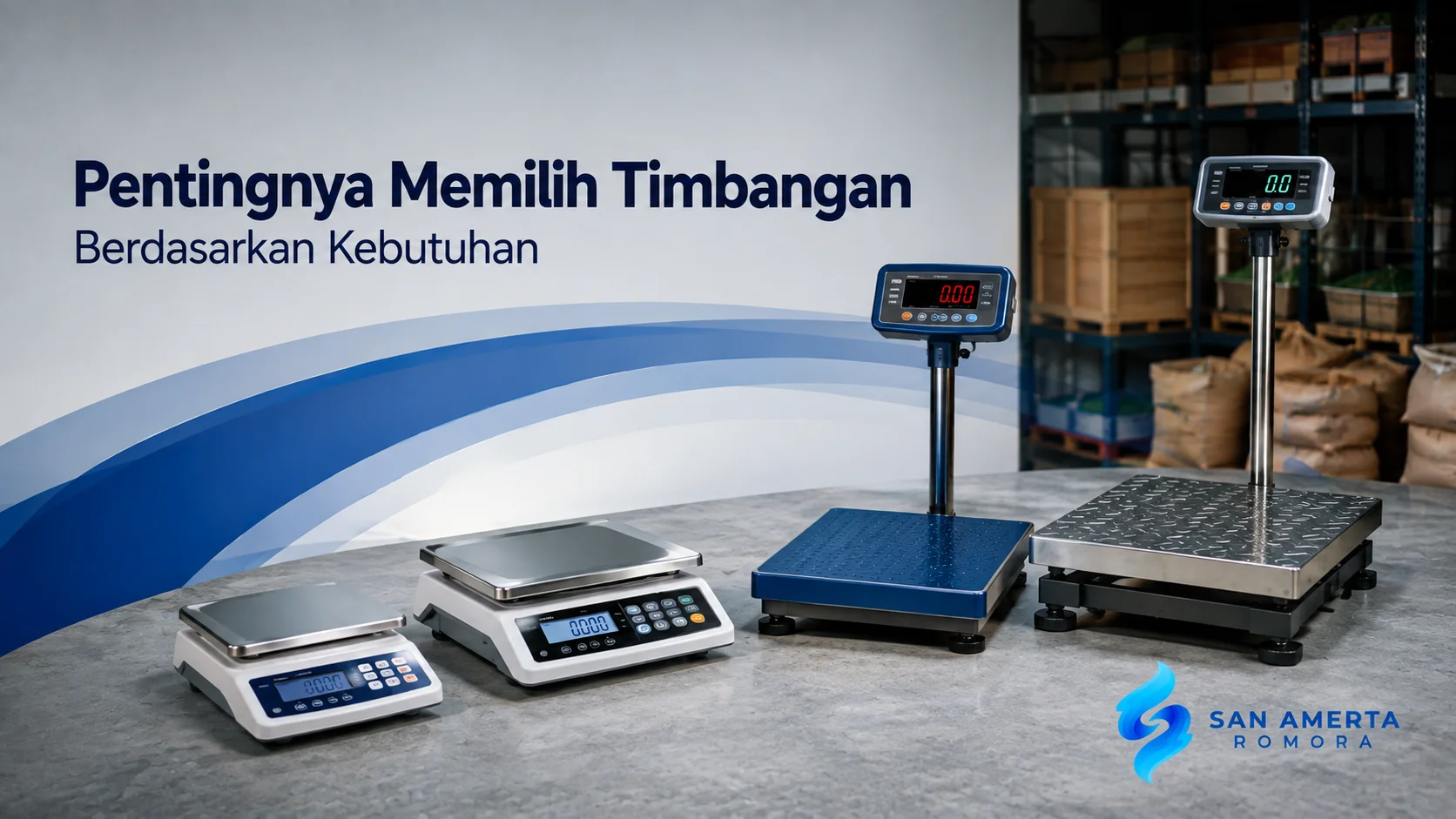 Pilihan timbangan sesuai kebutuhan penggunaan.