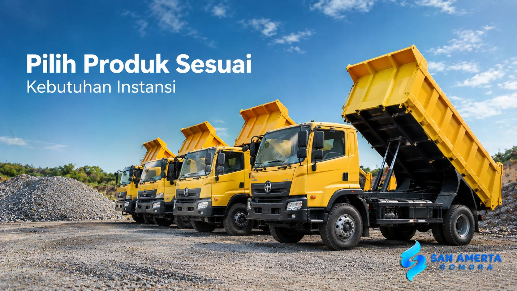 Banner Pilih Produk Sesuai Kebutuhan Instansi dengan mini dump truck untuk mendukung pengangkutan material.