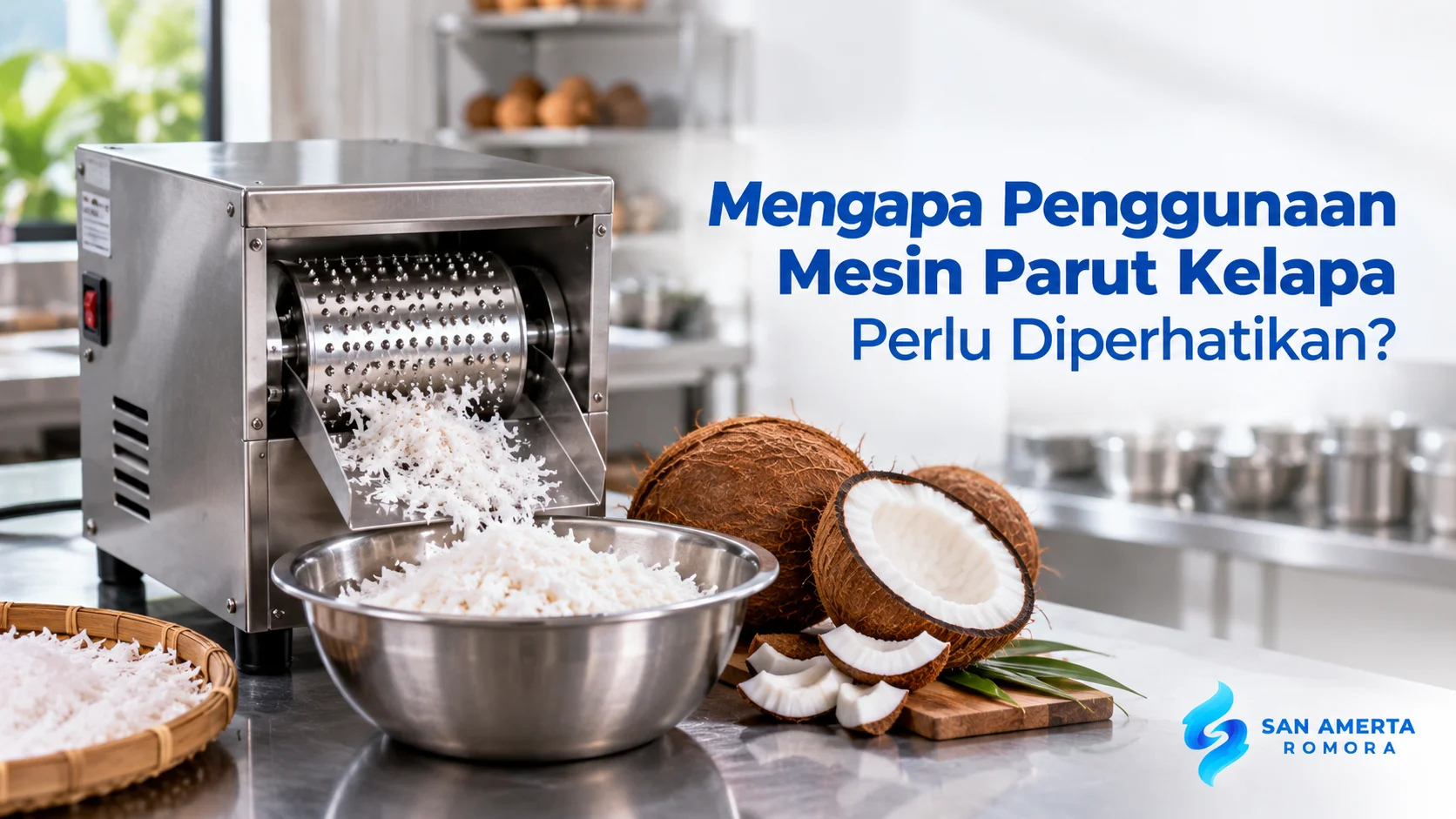 Penggunaan mesin parut kelapa
