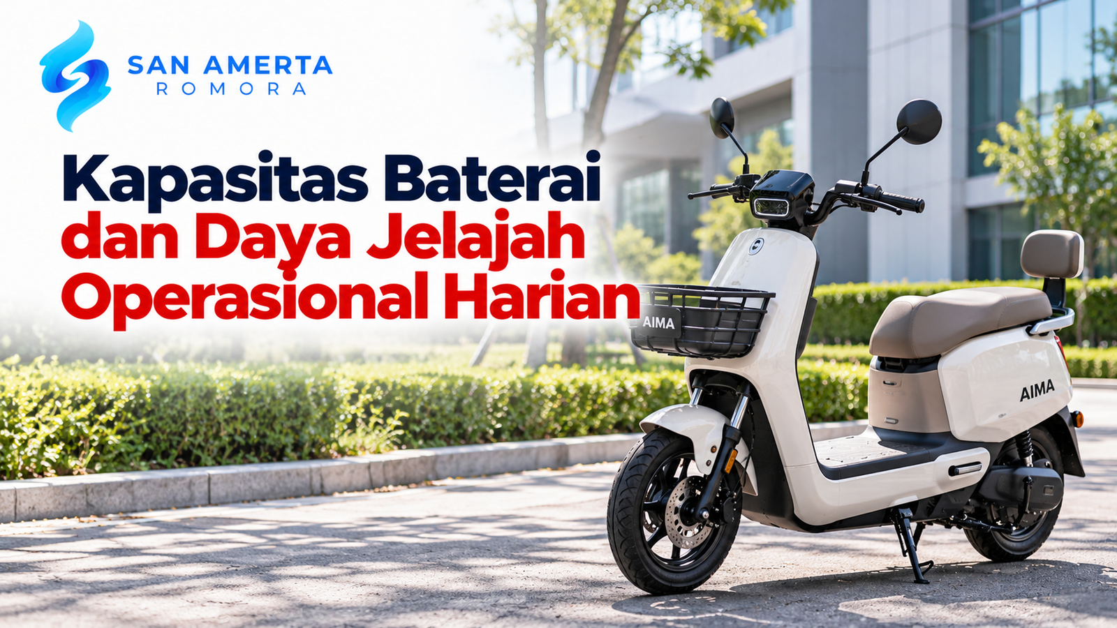 Sepeda listrik Aima untuk operasional harian dengan kapasitas baterai dan daya jelajah yang mendukung mobilitas jarak pendek.