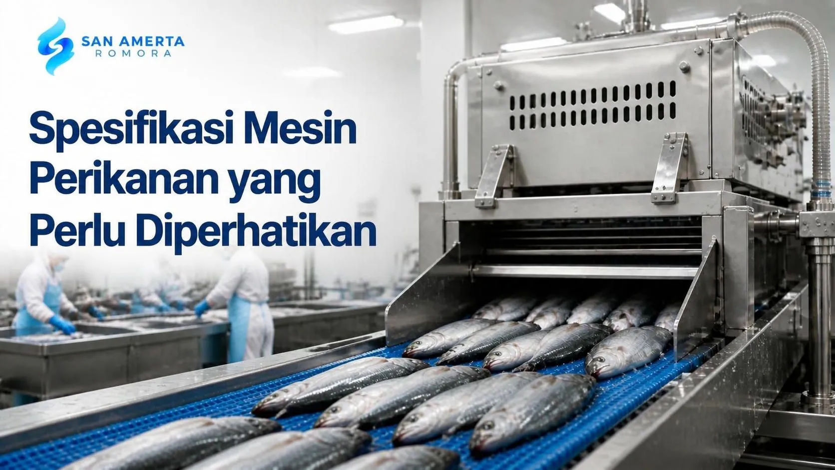 Pengadaan mesin perikanan DKP dengan spesifikasi mesin untuk mendukung pengolahan hasil perikanan.